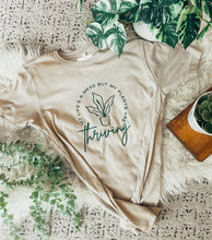 Load image into Gallery viewer, NEW - My Life's A Mess But My Plants Are Thriving Tee (2 Colours)