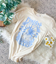 Load image into Gallery viewer, NEW - The Positive Energy Tee