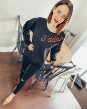 Load image into Gallery viewer, FLASH SALE - The J'adore - Sweatshirts